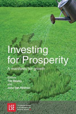 Investing For Prosperity - A Manifesto For Growth