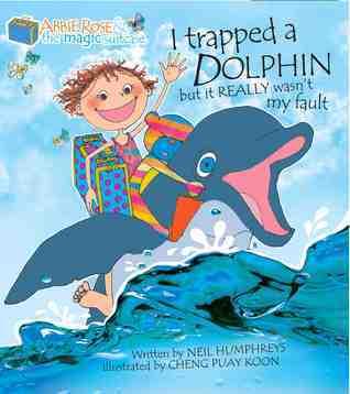 Abbie Rose and the Magic Suitcase: I Trapped a Dolphin but It Really Wasn't My Fault - Thryft