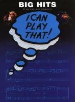 I Can Play That! Big Hits