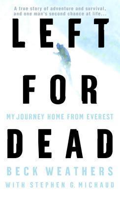 Left for Dead: My Journey Home from Everest - Thryft