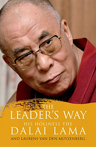 The Leader's Way: Business, Buddhism and Happiness in an Interconnected World