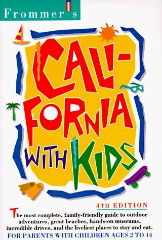 Frommer's Guide to California with Kids - Thryft