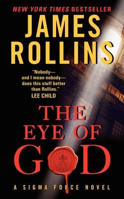 The Eye of God - A Sigma Force Novel