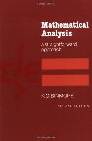 Mathematical Analysis - A Straightforward Approach - Thryft