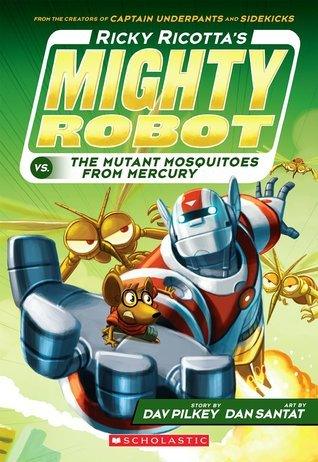 Ricky Ricotta's Mighty Robot vs the Mutant Mosquitoes from Mercury (#2) - Thryft