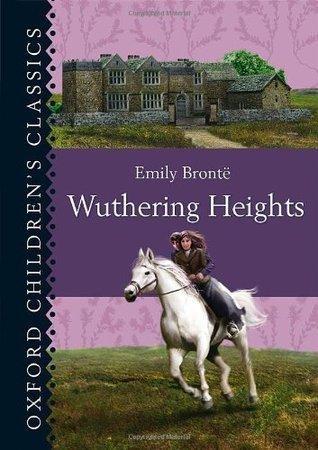 Oxford Children's Classics: Wuthering Heights - Thryft