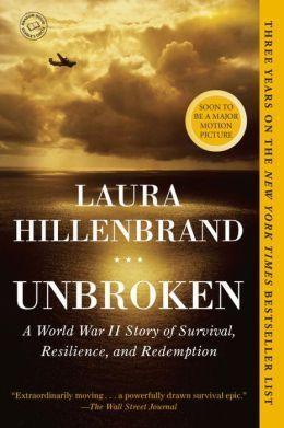 Unbroken : A World War II Story of Survival, Resilience, and Redemption - Thryft