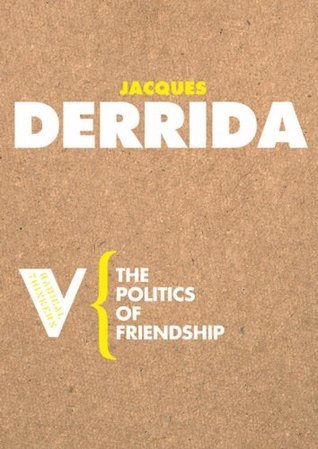 The Politics of Friendship - Radical Thinkers