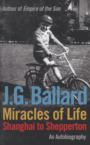 Miracles of Life: Shanghai to Shepperton: An Autobiography - Thryft