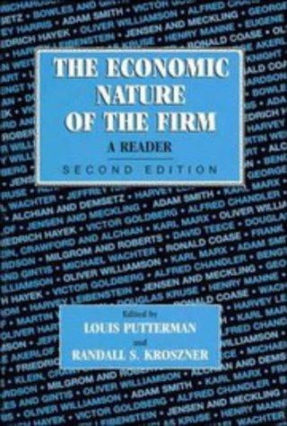 The Economic Nature of the Firm: A Reader - Thryft