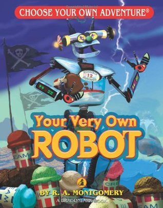 Your Very Own Robot - Choose Your Own Adventure