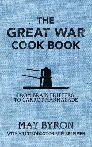 The Great War Cook Book