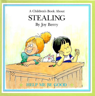 A Book About Stealing - Help Me Be Good