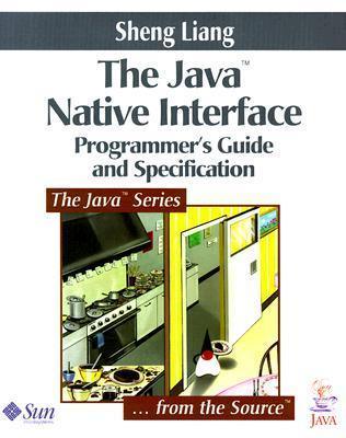 The Java Native Interface - Programmer's Guide And Specification - Thryft