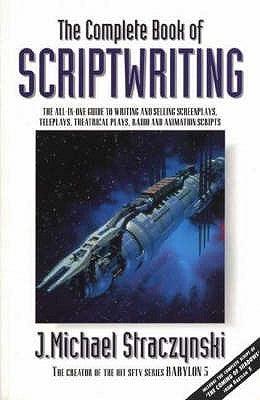 The Complete Book of Scriptwriting - Thryft