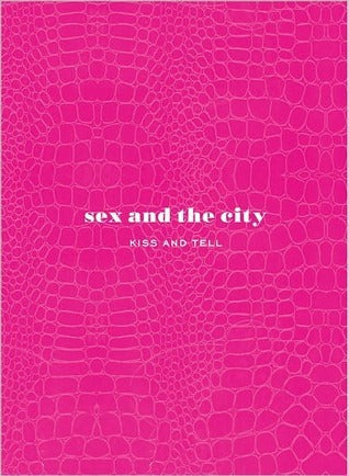 Sex and the City: Kiss and Tell