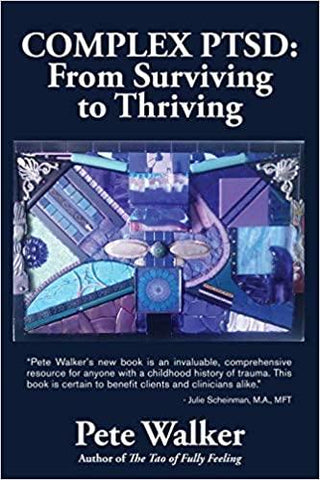 Complex PTSD - From Surviving to Thriving: A Guide and Map for Recovering from Childhood Trauma - Thryft