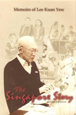 The Singapore Story Abridged Edition [Paperback] Lee Kuan Yew - Thryft