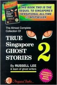 True Singapore Ghost Stories Book 2 - Thryft