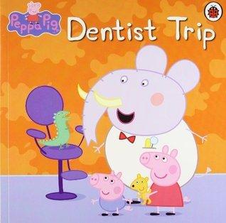 Peppa Pig: Dentist Trip - Thryft