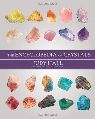 The Encyclopedia of Crystals, New Edition - Thryft