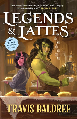 Legends & Lattes - A Novel of High Fantasy and Low Stakes