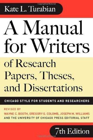 A Manual for Writers of Research Papers, Theses, and Dissertations : Chicago Style for Students and Researchers - Thryft