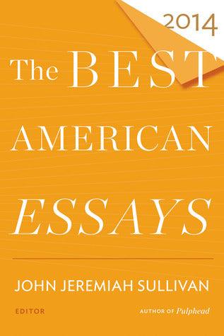 Best American Essays 2014 - Thryft