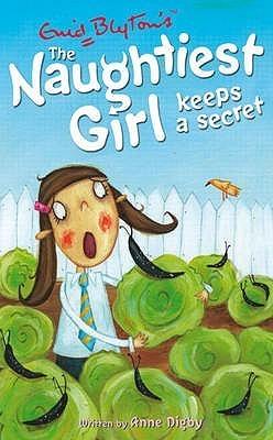 Naughtiest Girl Keeps A Secret : Book 5 - Thryft