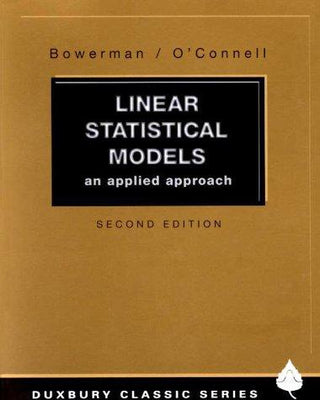 Linear Statistical Models : An Applied Approach - Thryft