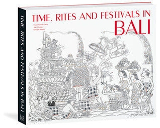 Time, Rites and Festivals in Bali