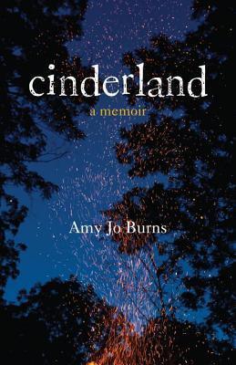 Cinderland : A Memoir - Thryft