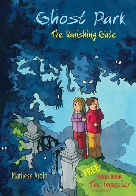 The Vanishing Gate and The Imposter - Ghost Park