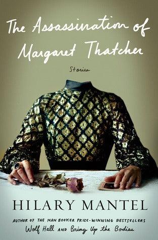 The Assassination Of Margaret Thatcher - Stories - Thryft