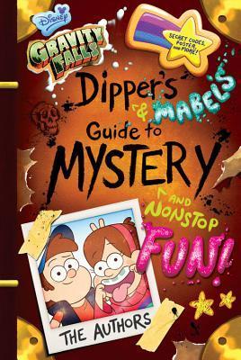 Dipper's and Mabel's Guide to Mystery and Nonstop Fun