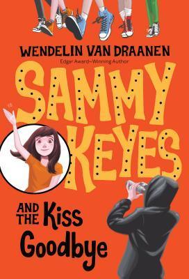 Sammy Keyes and the Kiss Goodbye - Thryft