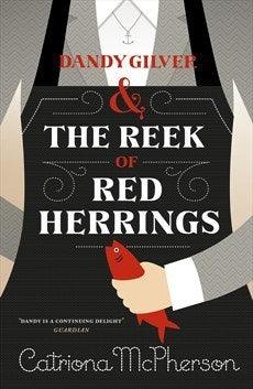 Dandy Gilver And The Reek Of Red Herrings - Thryft