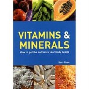 Vitamins & Minerals: How to Get the Nutrients Your Body Needs - Thryft