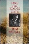 Fire at Eden's Gate : Tom Mccall and the Oregon Story - Thryft