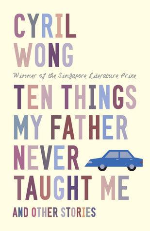 Ten Things My Father Never Taught Me and Other Stories - Thryft
