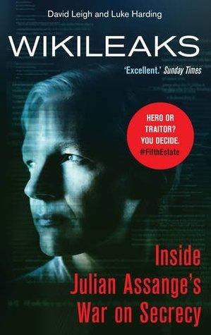 WikiLeaks : Inside Julian Assange's War on Secrecy - Thryft