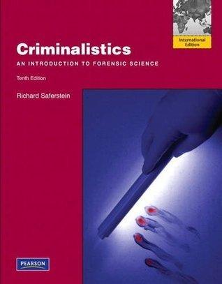 Criminalistics - An Introduction To Forensic Science - Thryft