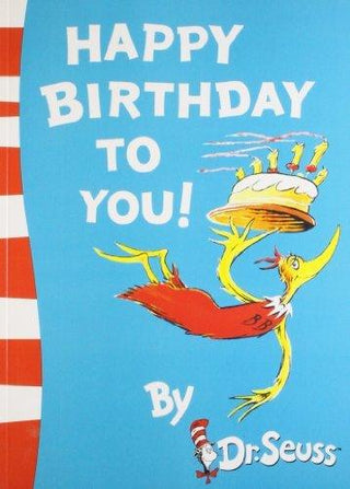 Dr Seuss - Happy Birthday To You! - Thryft