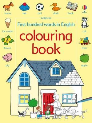 First 100 Words Colouring Book