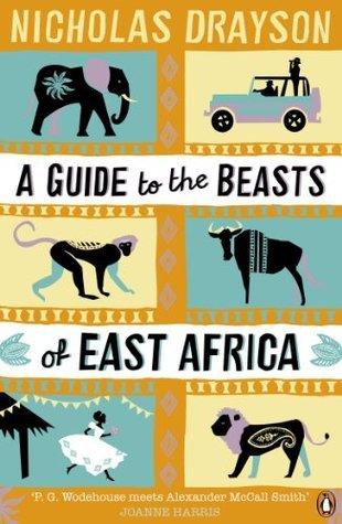 A Guide to the Beasts of East Africa - Thryft