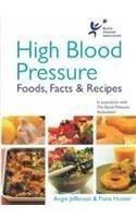 High Blood Pressure, Food, Facts & Recipes