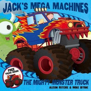 The Mighty Monster Truck - Jack's Mega Machines