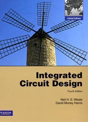 Integrated Circuit Design: Global Edition - Thryft