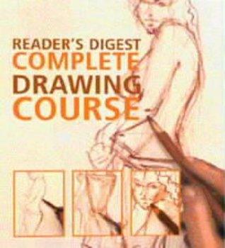 Reader's Digest Complete Drawing Course - 60 Projects, Practical Lessons, Expert Hints And Tips - Thryft