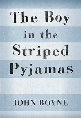The Boy in Striped Pajamas